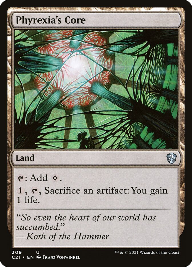 Phyrexia's Core 309/81 (Commander 2021)  | Good Games Morley