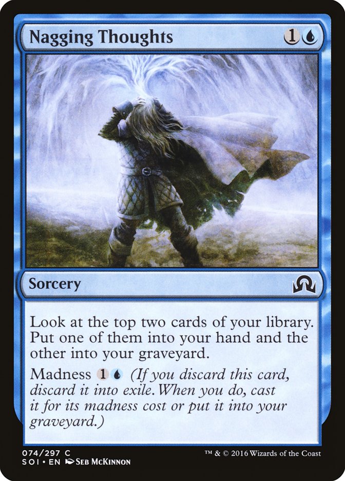 Nagging Thoughts 74/297 (Shadows over Innistrad)  | Good Games Morley