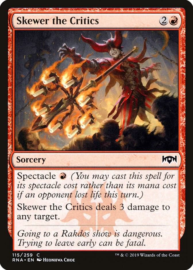 Skewer the Critics 115/259 (Ravnica Allegiance)  | Good Games Morley