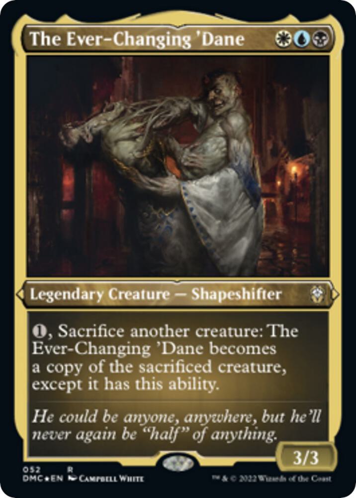 The Ever Changing Dane Foil Etched 52 (Commander: Dominaria United)  - Foil | Good Games Morley