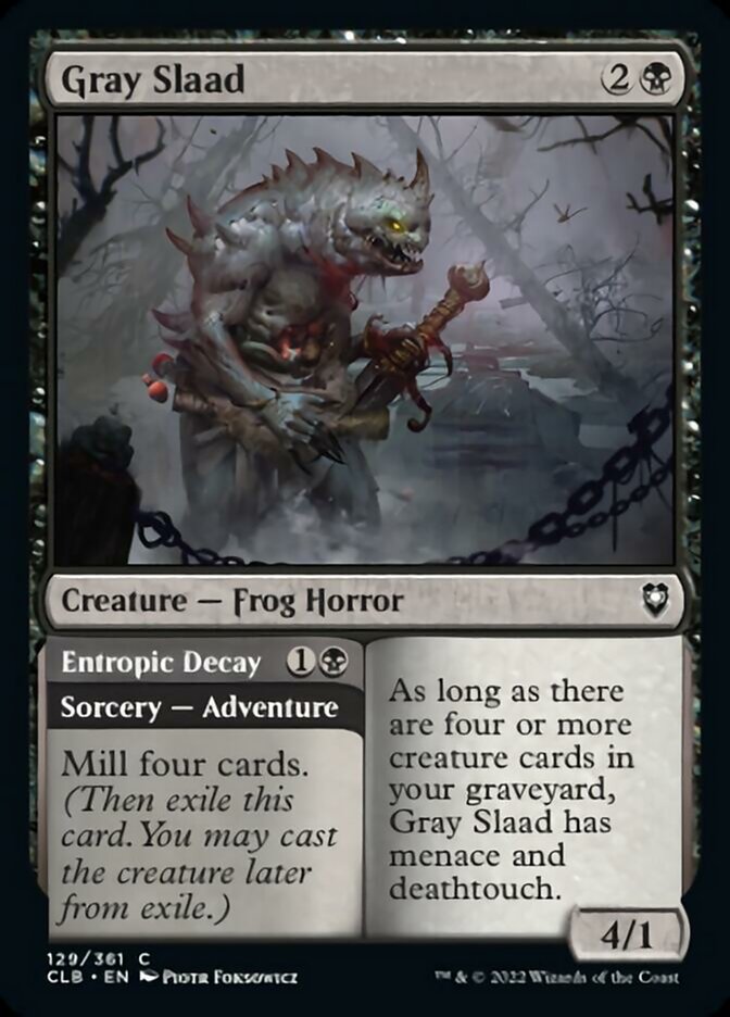 Gray Slaad // Entropic Decay [Commander Legends: Battle for Baldur's Gate] | Good Games Morley