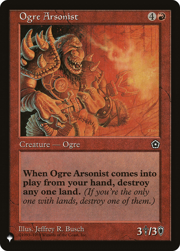 Ogre Arsonist [The List] | Good Games Morley