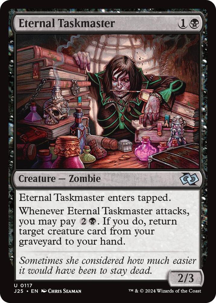 Eternal Taskmaster 117 (Foundations Jumpstart)  | Good Games Morley