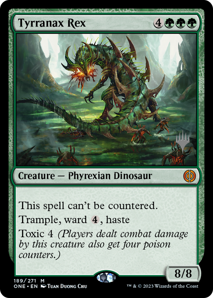 Tyrranax Rex (Promo Pack) [Phyrexia: All Will Be One Promos] | Good Games Morley