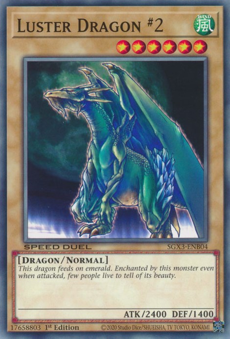 Luster Dragon #2 [SGX3-ENB04] Common | Good Games Morley