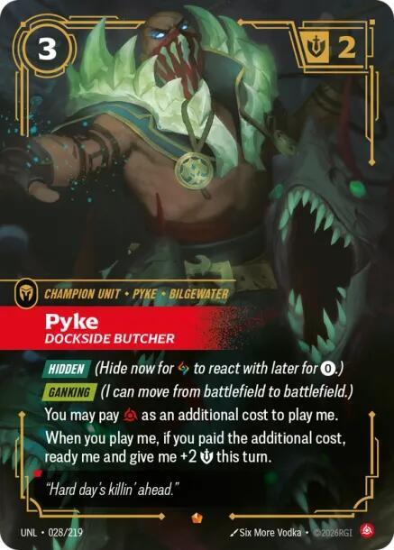 Pyke - Dockside Butcher 028/219 (Unleashed)  - Foil | Good Games Morley