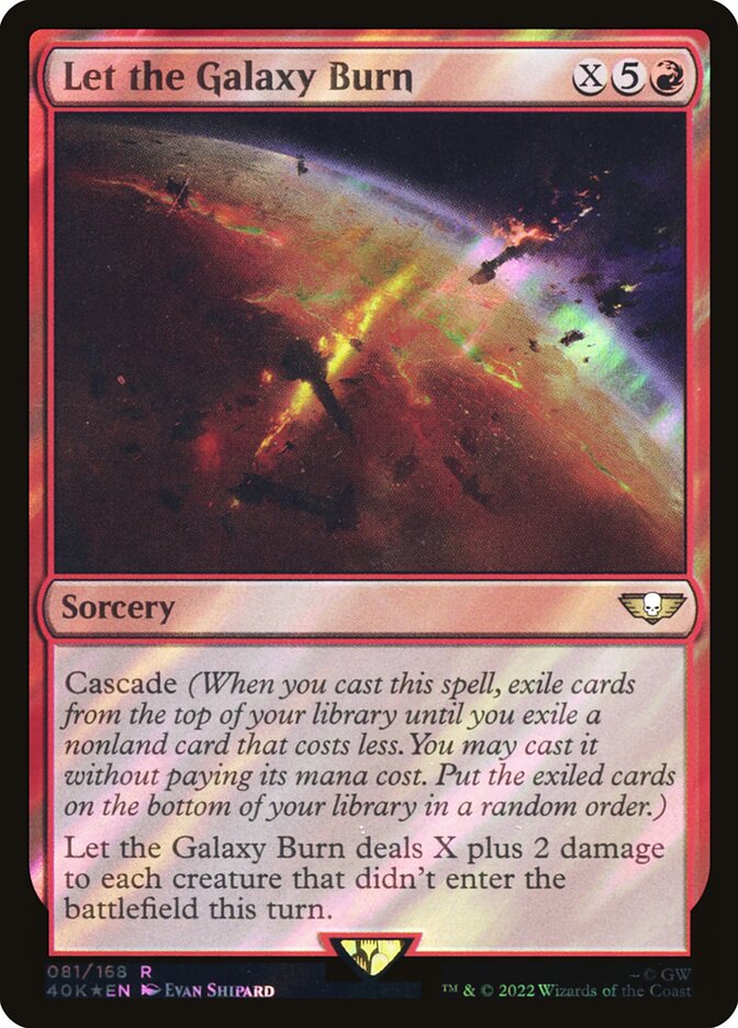 Let the Galaxy Burn  81★/617 (Universes Beyond: Warhammer 40,000)  - Surge Foil | Good Games Morley