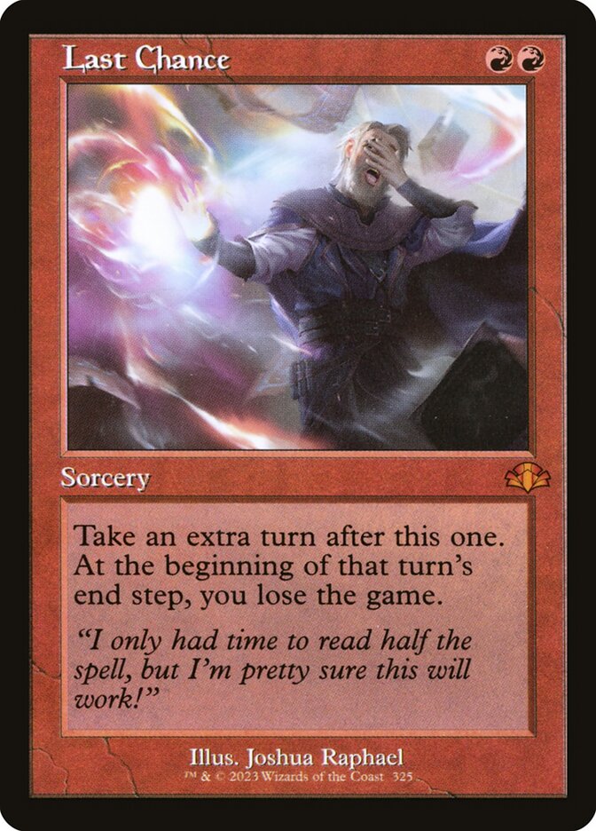 Last Chance 325/261 (Dominaria Remastered)  - Retro Foil | Good Games Morley