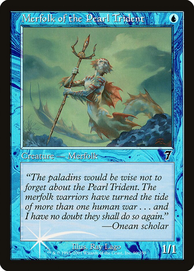 Merfolk of the Pearl Trident 90★/350 (7th Edition)  - Foil | Good Games Morley
