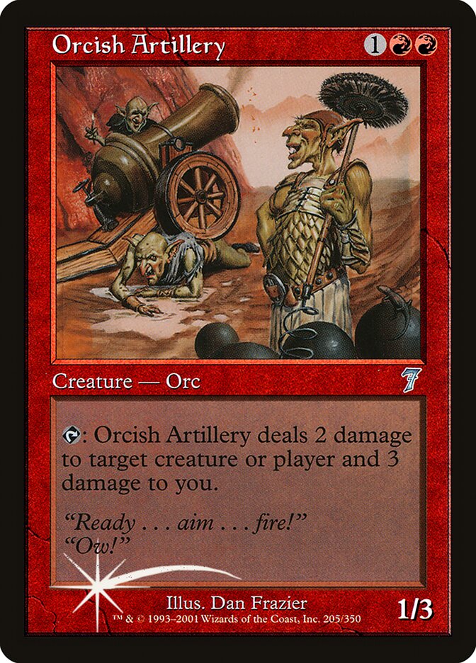 Orcish Artillery 205★/350 (7th Edition)  - Foil | Good Games Morley