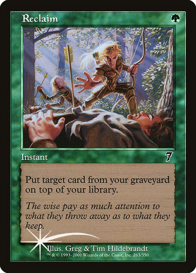 Reclaim 263★/350 (7th Edition)  - Foil | Good Games Morley