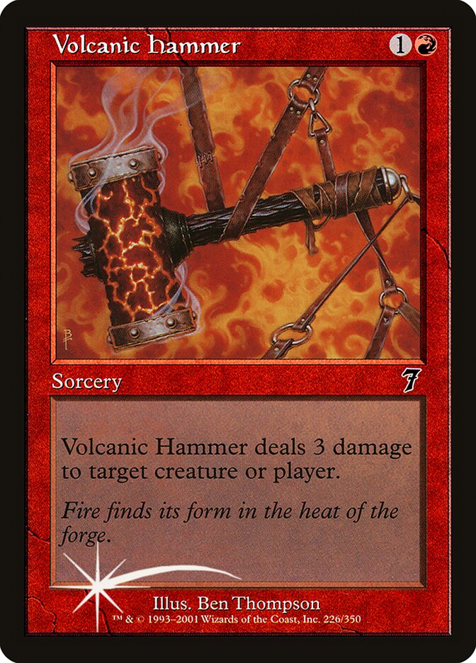 Volcanic Hammer 226★/350 (7th Edition)  - Foil | Good Games Morley