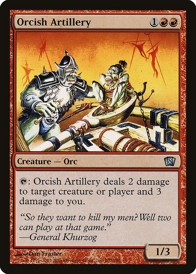 Orcish Artillery 207★/350 (8th Edition)  - Foil | Good Games Morley