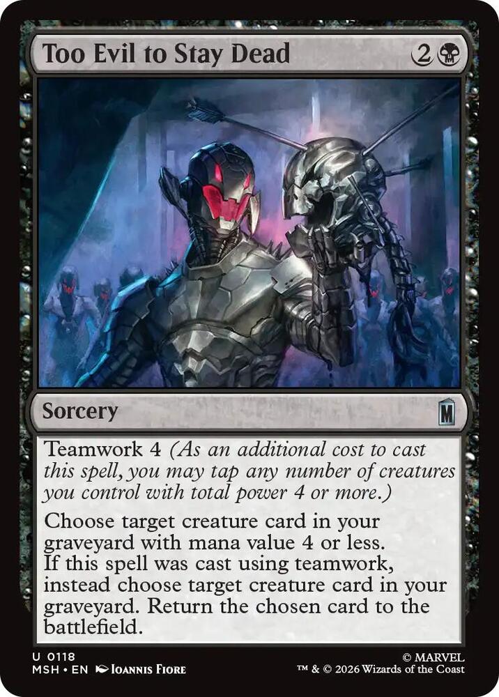Too Evil to Stay Dead 118 (Marvel Super Heroes)  - Foil | Good Games Morley