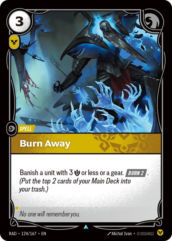 Burn Away 124/167 (Radiance)  | Good Games Morley