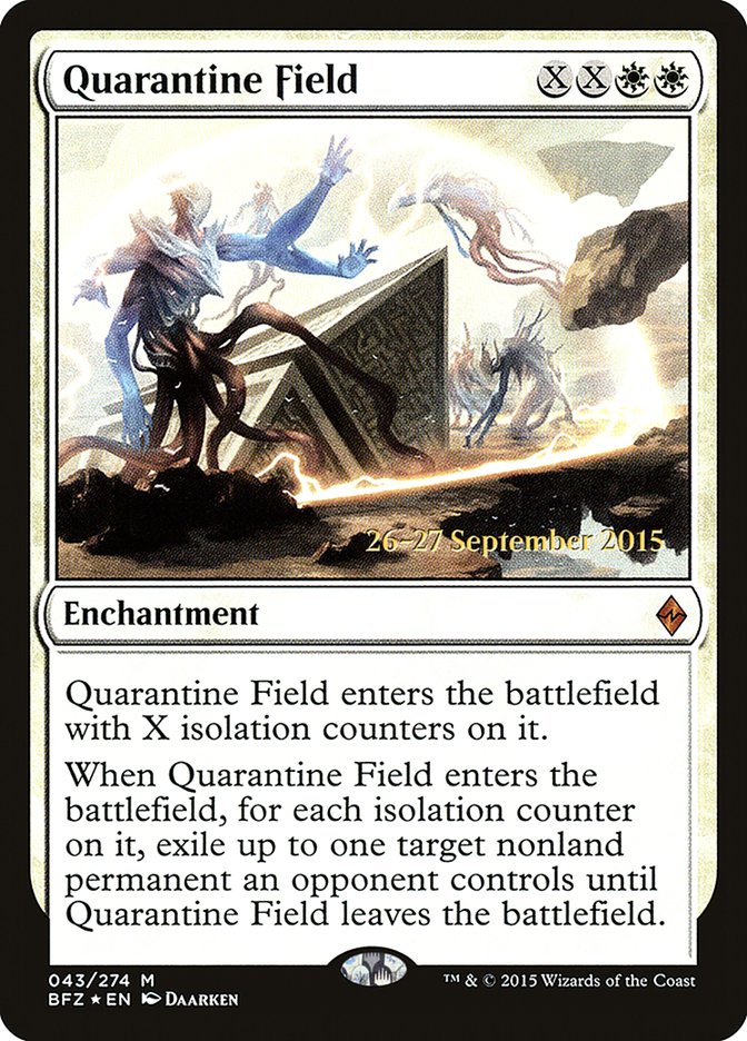 Quarantine Field [Battle for Zendikar Prerelease Promos] | Good Games Morley