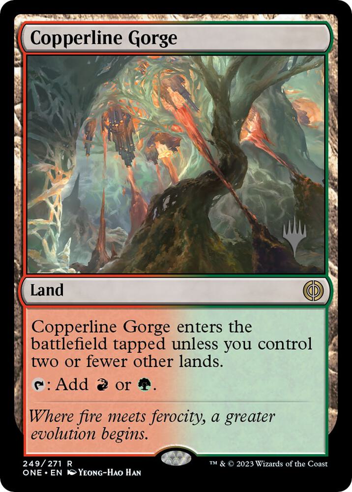 Copperline Gorge 249 (Promo Pack: Phyrexia: All Will Be One)  | Good Games Morley