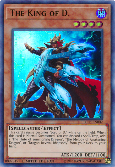 The King of D. - LC06-EN002 [LC06-EN002] Ultra Rare | Good Games Morley