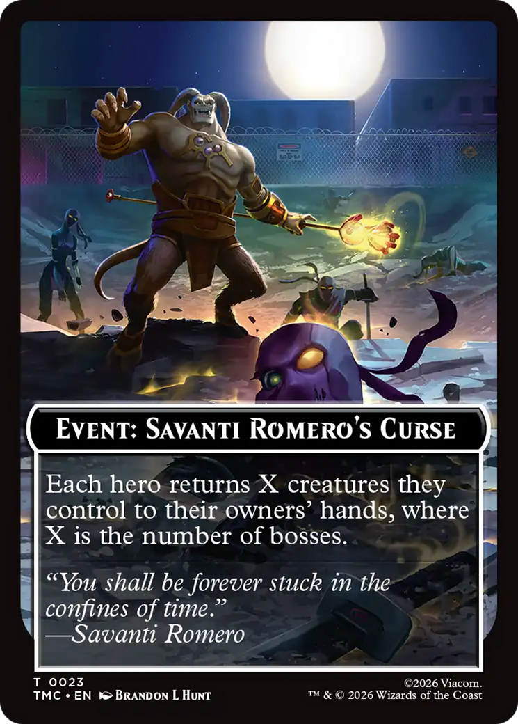 Event: Savanti Romero's Curse [Teenage Mutant Ninja Turtles Commander Tokens] | Good Games Morley