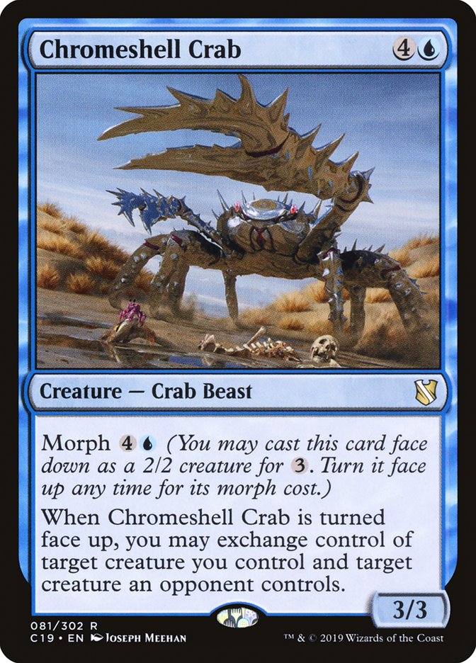 Chromeshell Crab 81/302 (Commander 2019)  | Good Games Morley