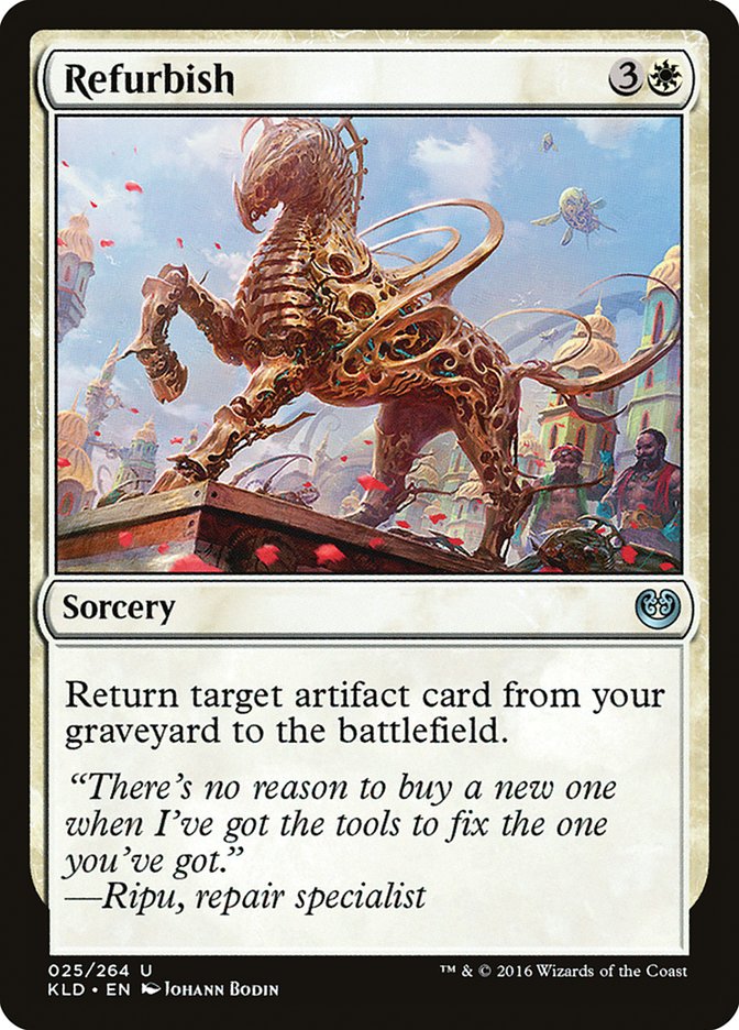Refurbish 25/264 (Kaladesh)  | Good Games Morley