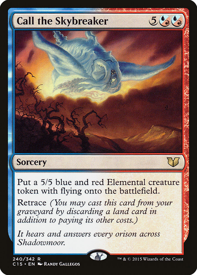 Call the Skybreaker 240/342 (Commander 2015)  | Good Games Morley