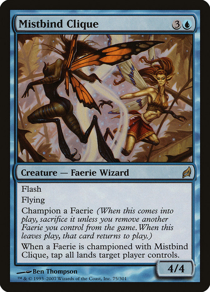 Mistbind Clique 75/301 (Lorwyn)  | Good Games Morley