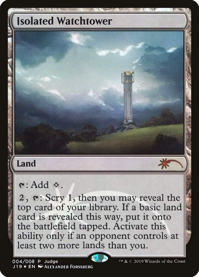 Isolated Watchtower 4/8 (Judge Promos)  - Foil | Good Games Morley