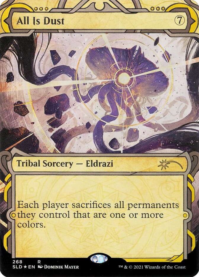 All Is Dust 268 (Secret Lair Drop Series)  - Showcase Foil | Good Games Morley