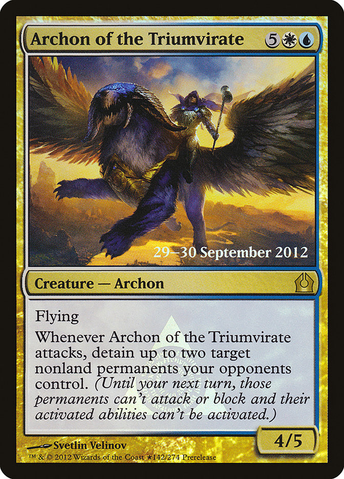 Archon of the Triumvirate 142 (Prerelease Cards)  - PreRelease Foil | Good Games Morley
