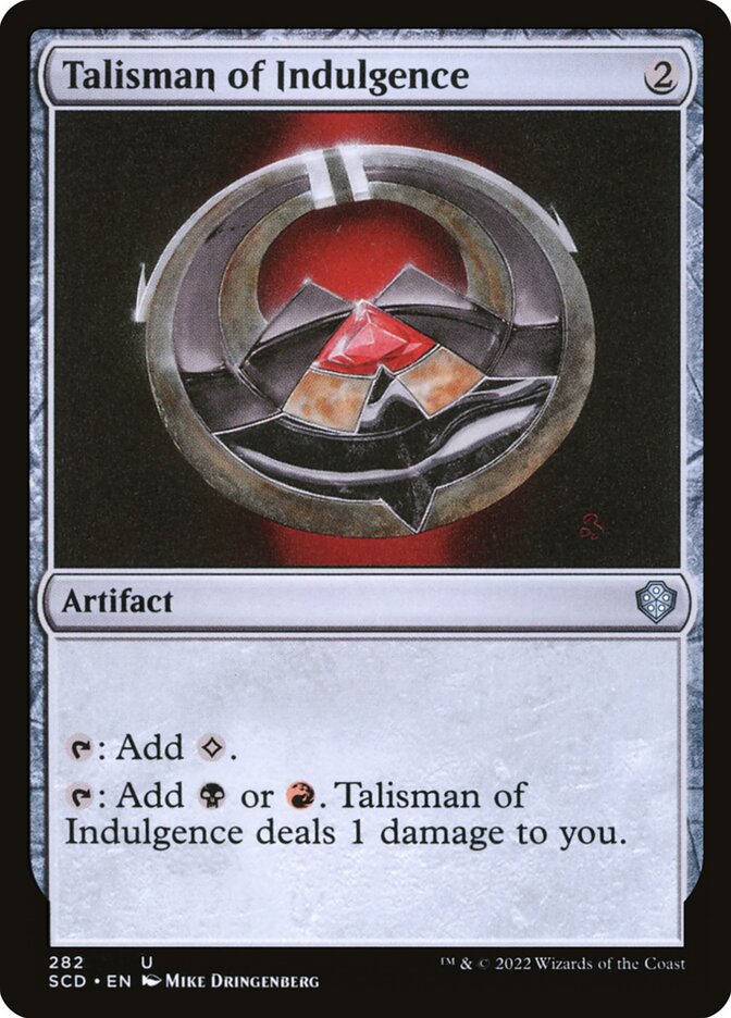 Talisman of Indulgence 282 (Starter Commander Decks)  | Good Games Morley