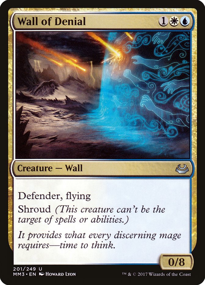 Wall of Denial 201/249 (Modern Masters 2017)  | Good Games Morley
