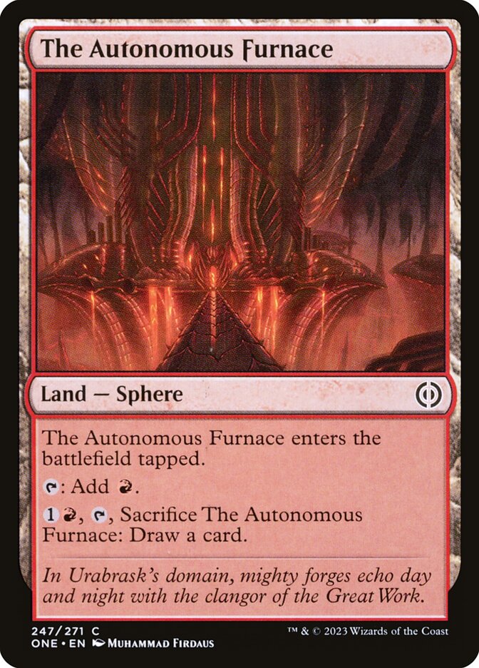 The Autonomous Furnace 247/271 (Phyrexia: All Will Be One)  - Foil | Good Games Morley