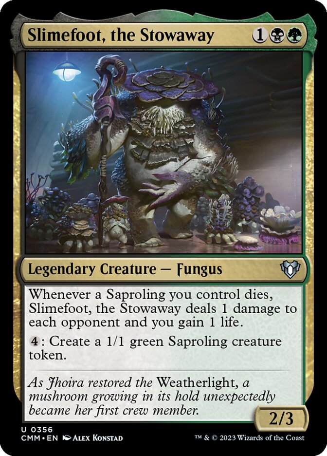 Slimefoot, the Stowaway 356/451 (Commander Masters)  | Good Games Morley