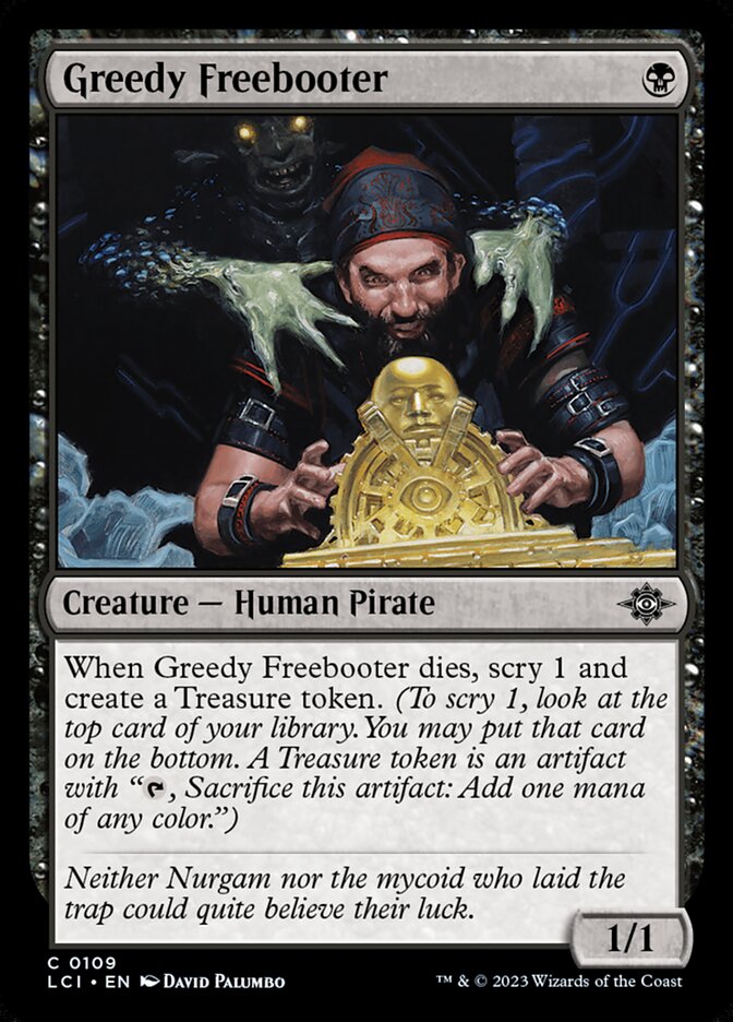 Greedy Freebooter 109/291 (The Lost Caverns of Ixalan)  | Good Games Morley