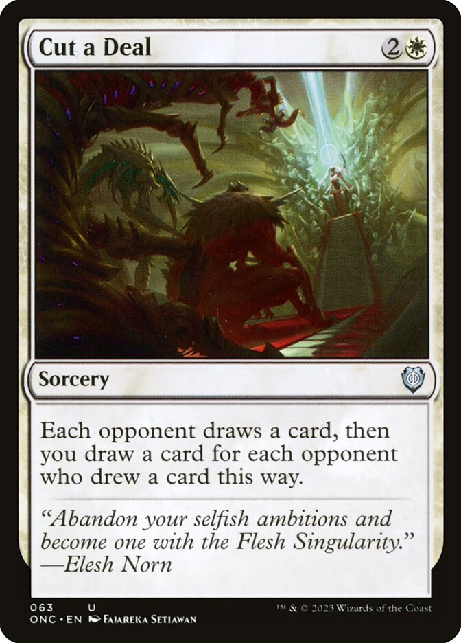 Cut a Deal 63/28 (Commander: Phyrexia: All Will Be One)  | Good Games Morley