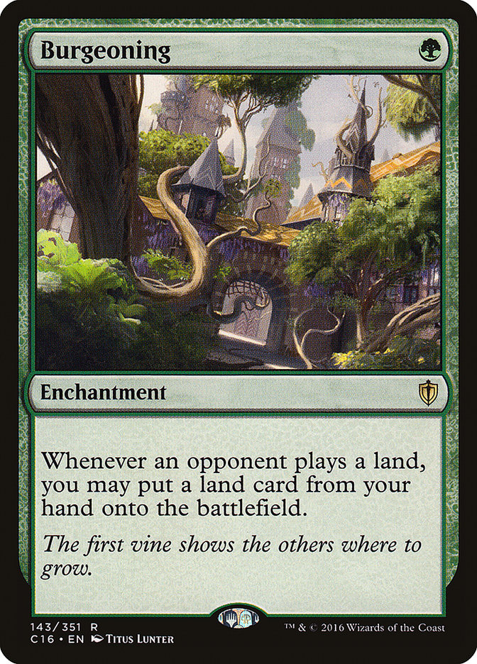 Burgeoning 143/351 (Commander 2016)  | Good Games Morley
