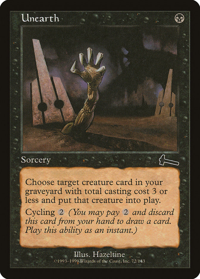 Unearth 72 (Urza's Legacy)  | Good Games Morley