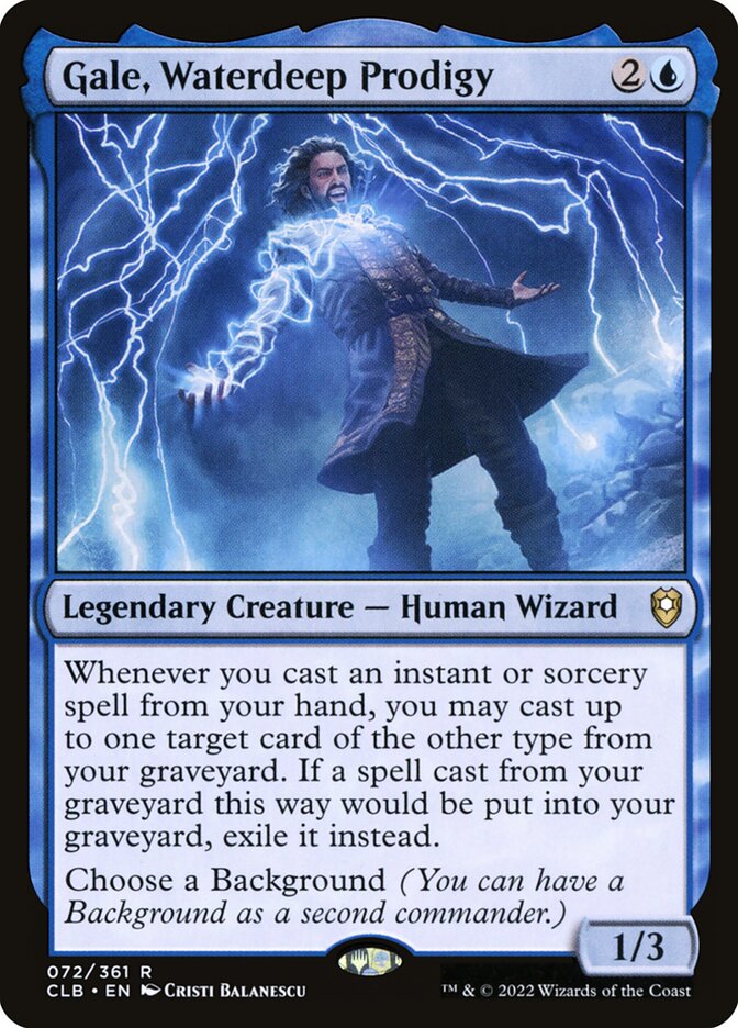 Gale, Waterdeep Prodigy 72 (Commander Legends: Battle for Baldur's Gate)  | Good Games Morley