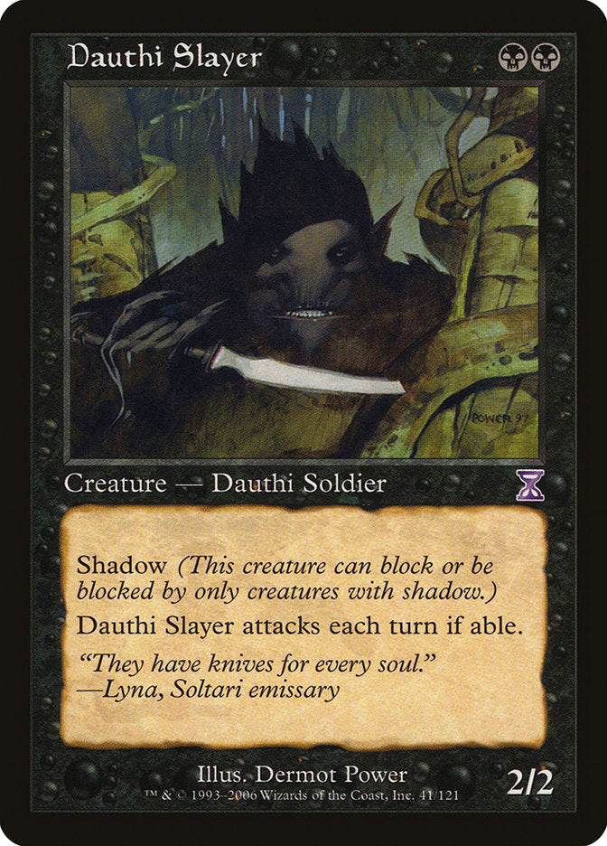 Dauthi Slayer 41/121 (Timeshifted)  | Good Games Morley