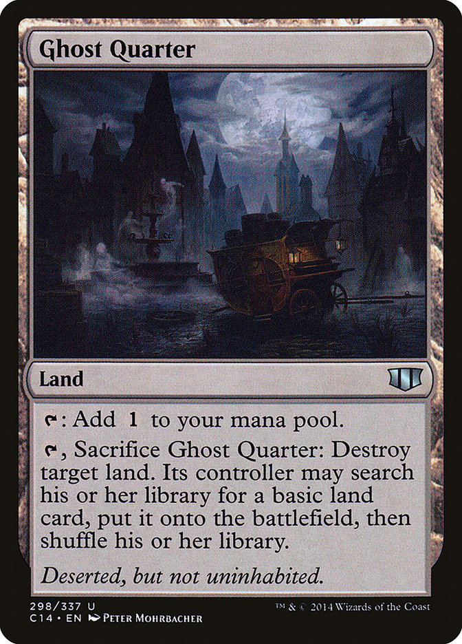 Ghost Quarter 298/337 (Commander 2014)  | Good Games Morley