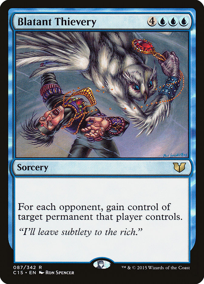 Blatant Thievery 87/342 (Commander 2015)  | Good Games Morley