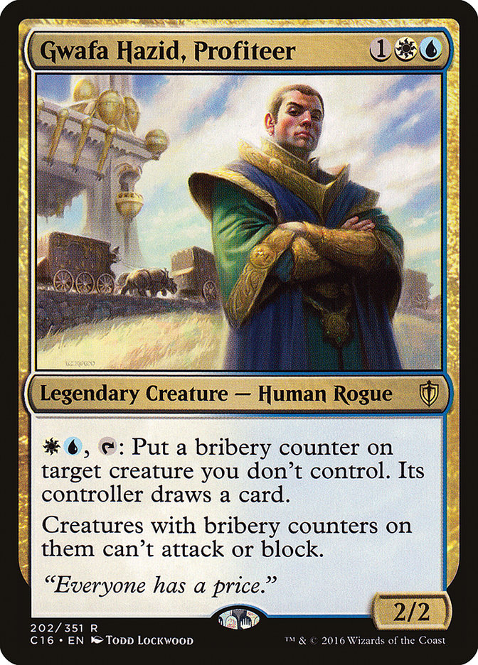 Gwafa Hazid, Profiteer 202/351 (Commander 2016)  | Good Games Morley