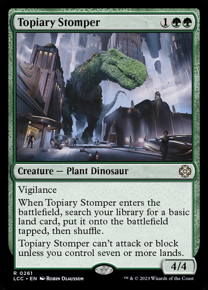 Topiary Stomper 261/370 (Commander: The Lost Caverns of Ixalan)  | Good Games Morley