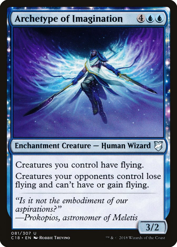 Archetype of Imagination 81/307 (Commander 2018)  | Good Games Morley