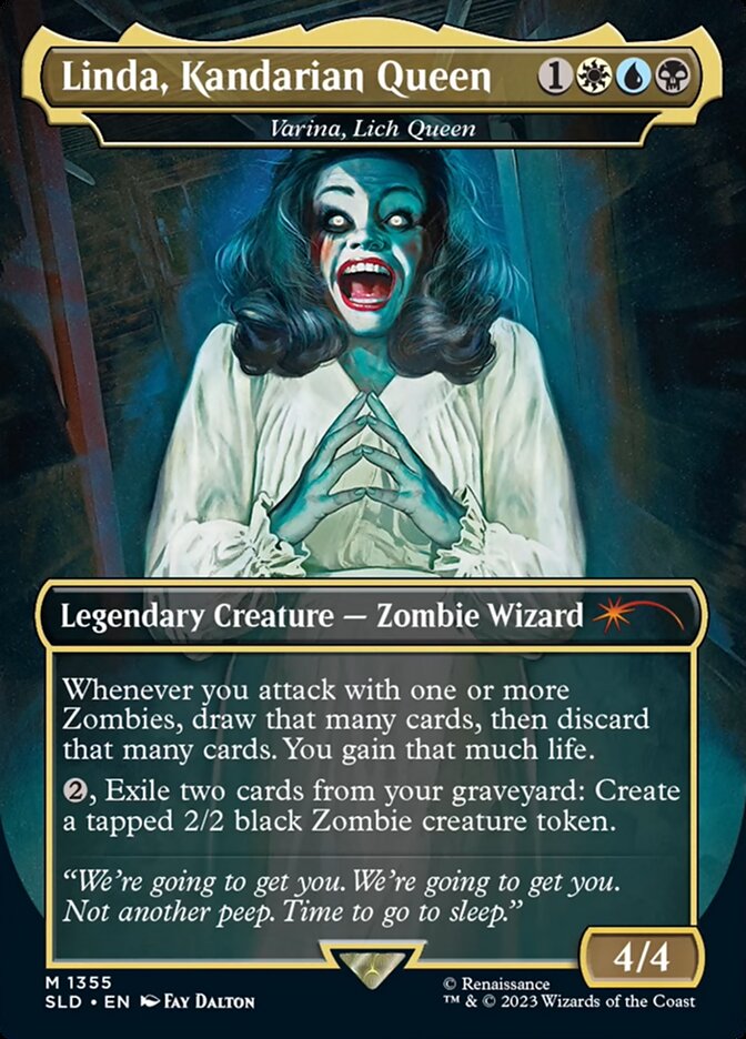 Linda, Kandarian Queen // Varina, Lich Queen 1355 (Secret Lair Drop Series)  - Borderless Foil | Good Games Morley