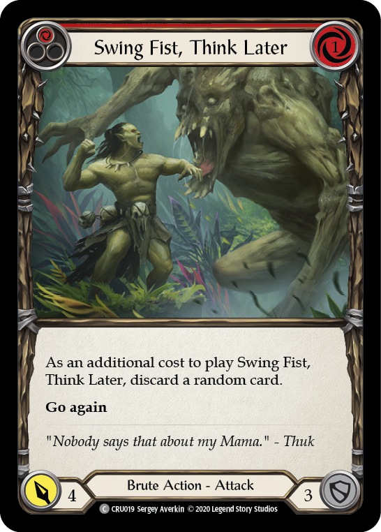 Swing Fist, Think Later (Red) [CRU019] (Crucible of War)  1st Edition Rainbow Foil | Good Games Morley
