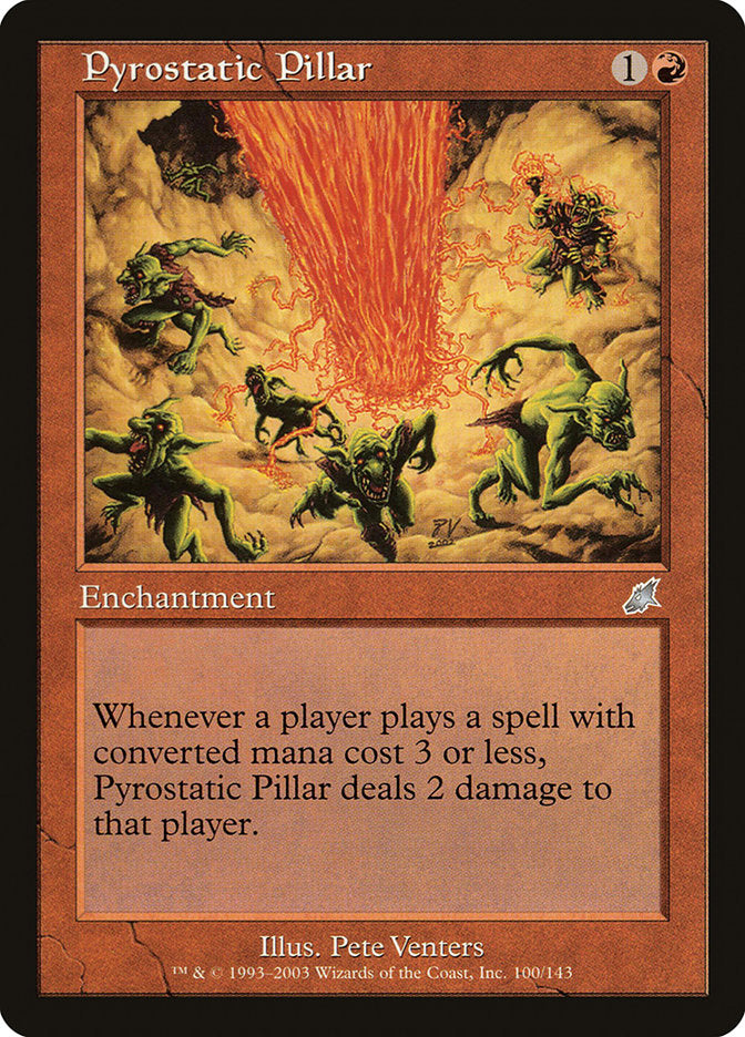 Pyrostatic Pillar 100 (Scourge)  | Good Games Morley