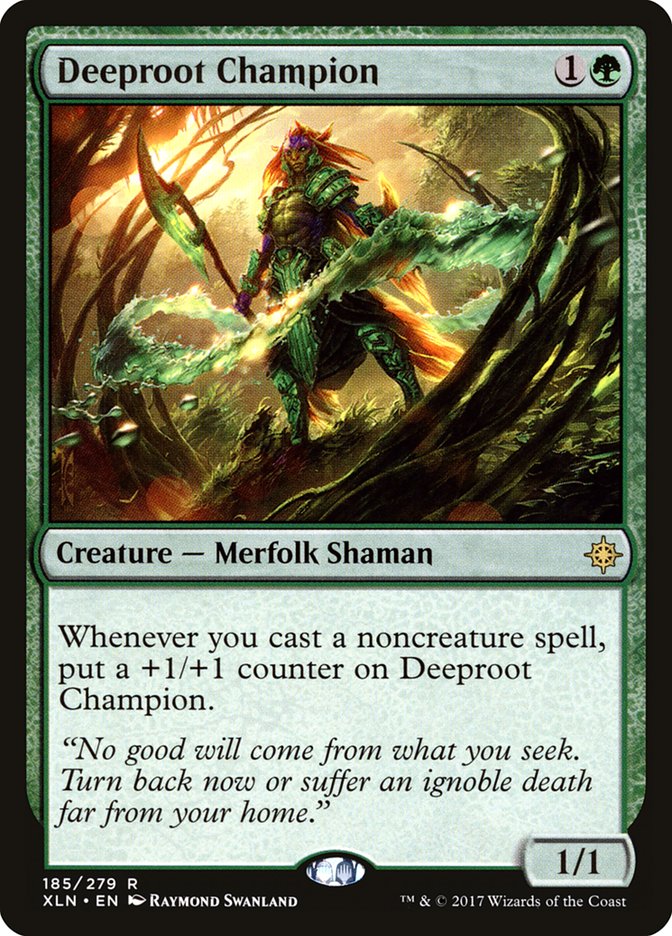 Deeproot Champion 185/279 (Ixalan)  | Good Games Morley