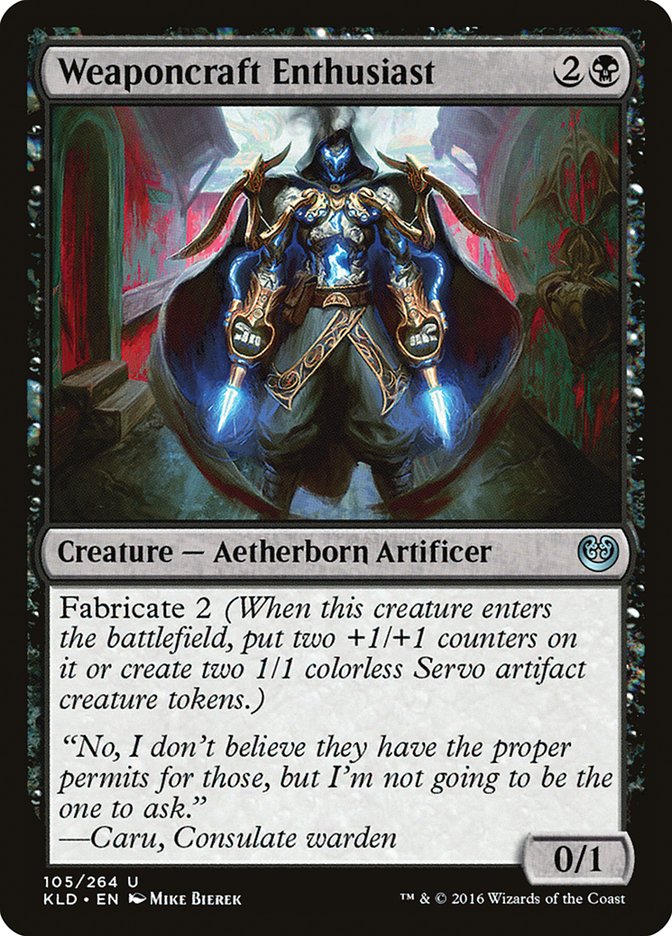 Weaponcraft Enthusiast [Kaladesh] | Good Games Morley